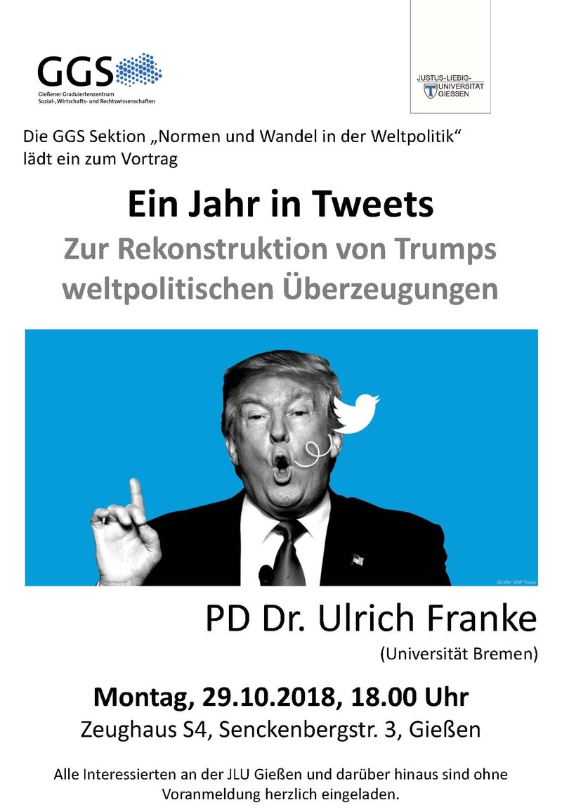 Poster: Poster das die Veranstaltung "Ein Jahr in Tweets. Zur Rekonstruktion von Trumps weltpolitischen Überzeugungen" ankündigt