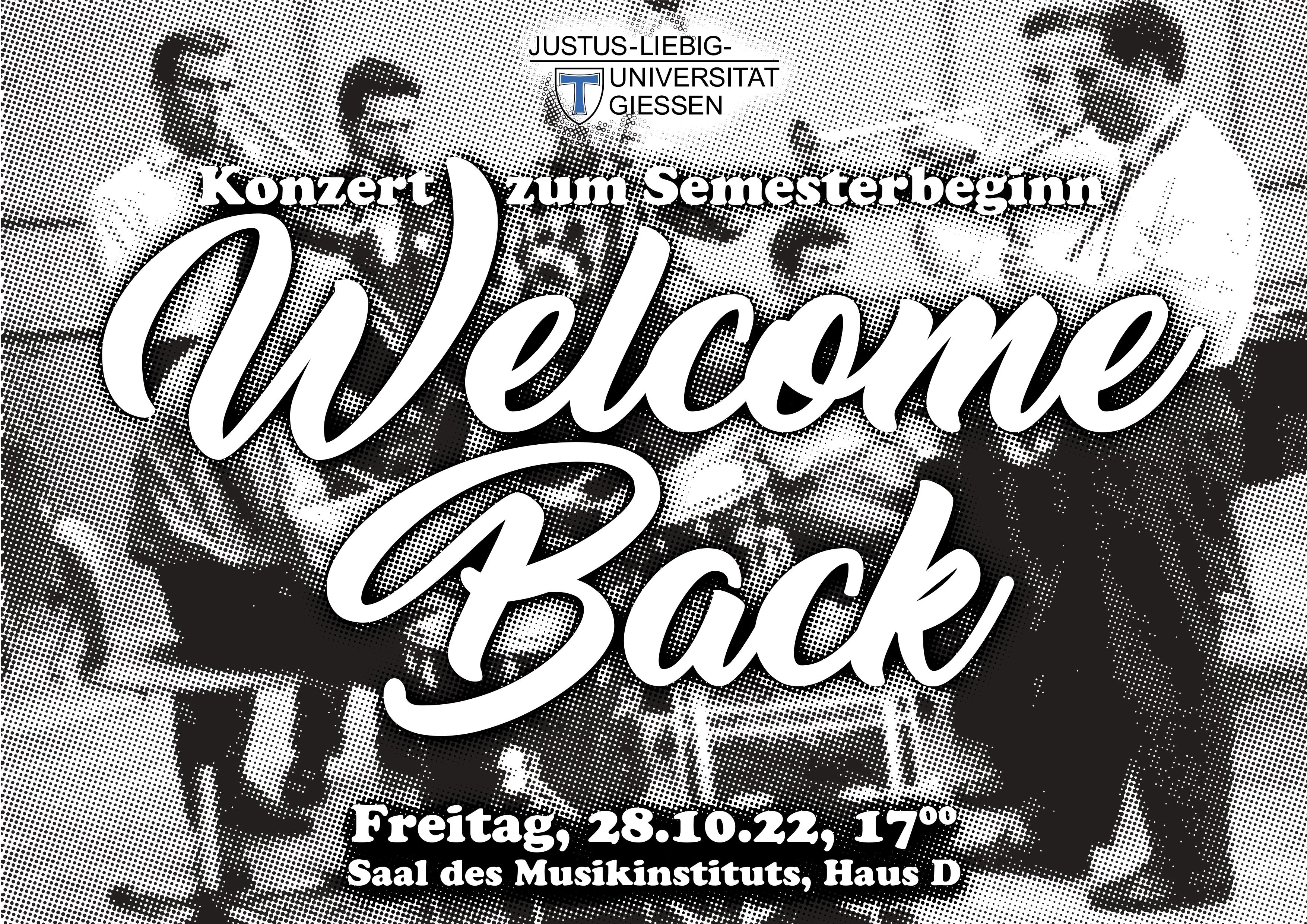 Welcome back Konzert 28.10.2022