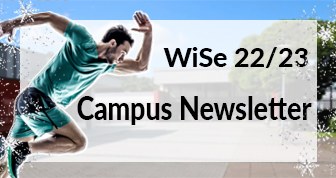 Campus Newsletter WiSe 22 23