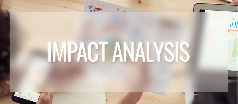 People look at statistics and visualisations. The writing "Effectiveness and Impact Analysis" appears.