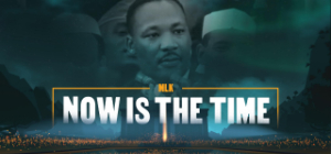 MLK: The Time Is Now