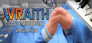 Wraith VR Total Knee Replacement Surgery Simulation